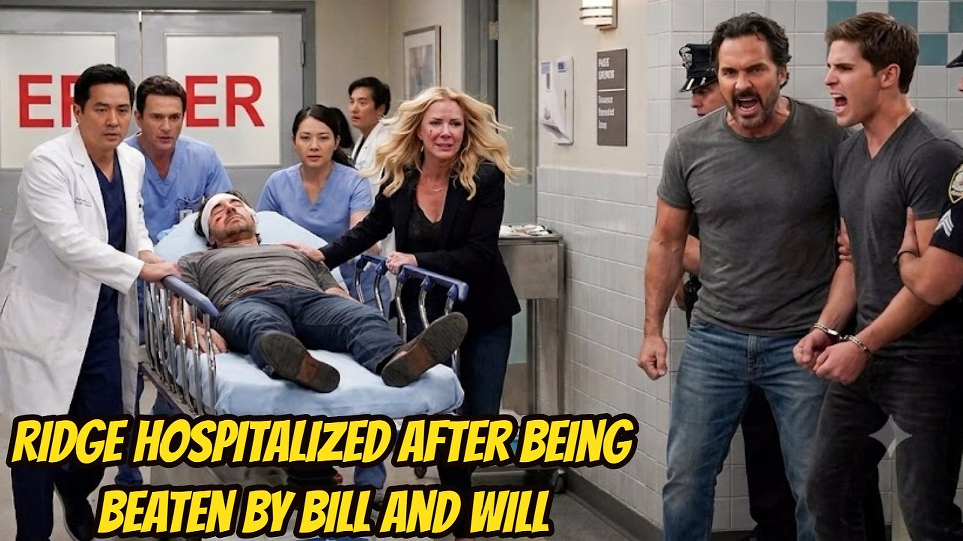 Ridge hospitalized after being beaten by Bill and Will, the harshest possible sentence for Spencer