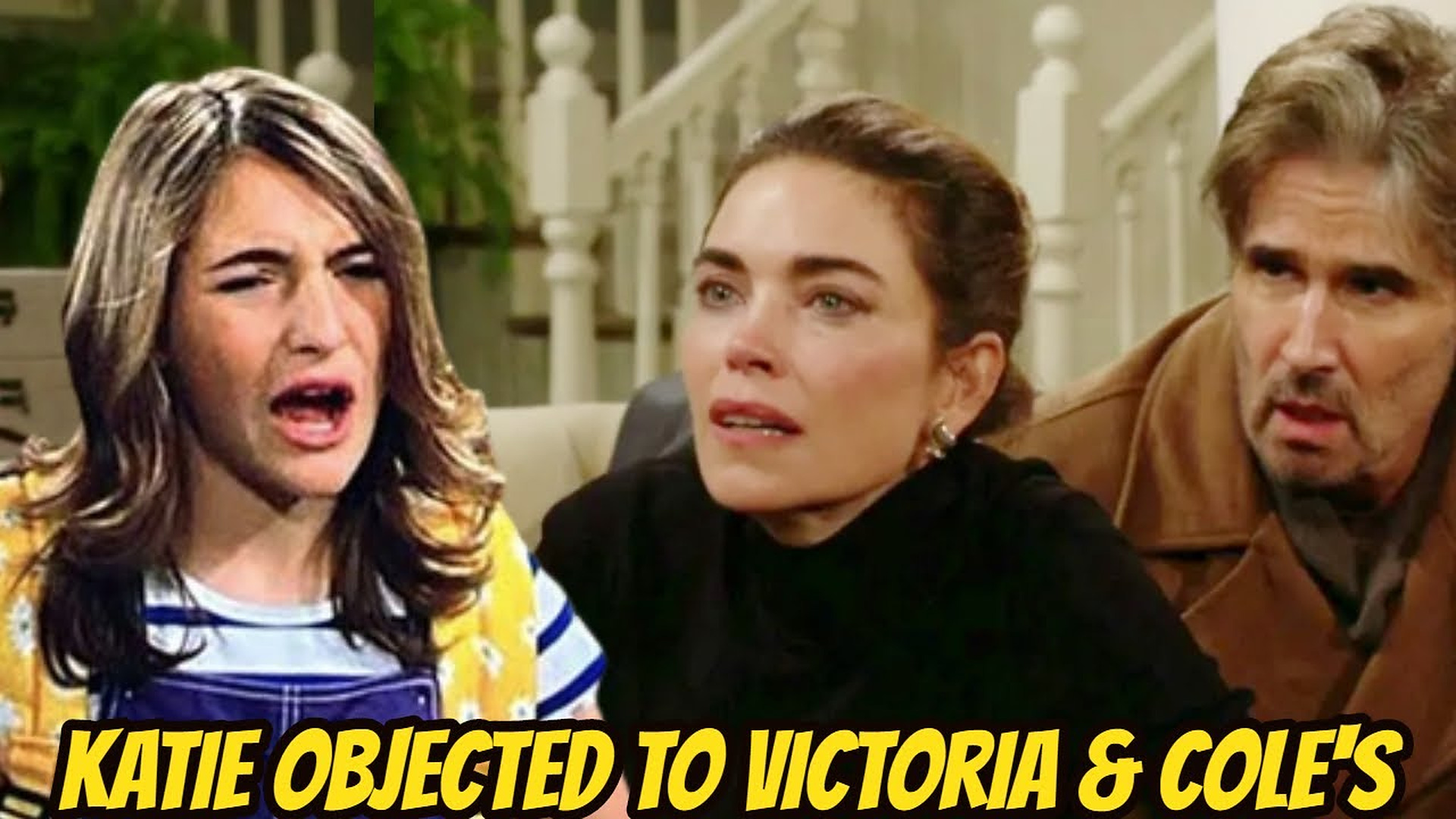 Katie tries everything to prevent Victoria and Cole's relationship Young And The Restless Spoilers