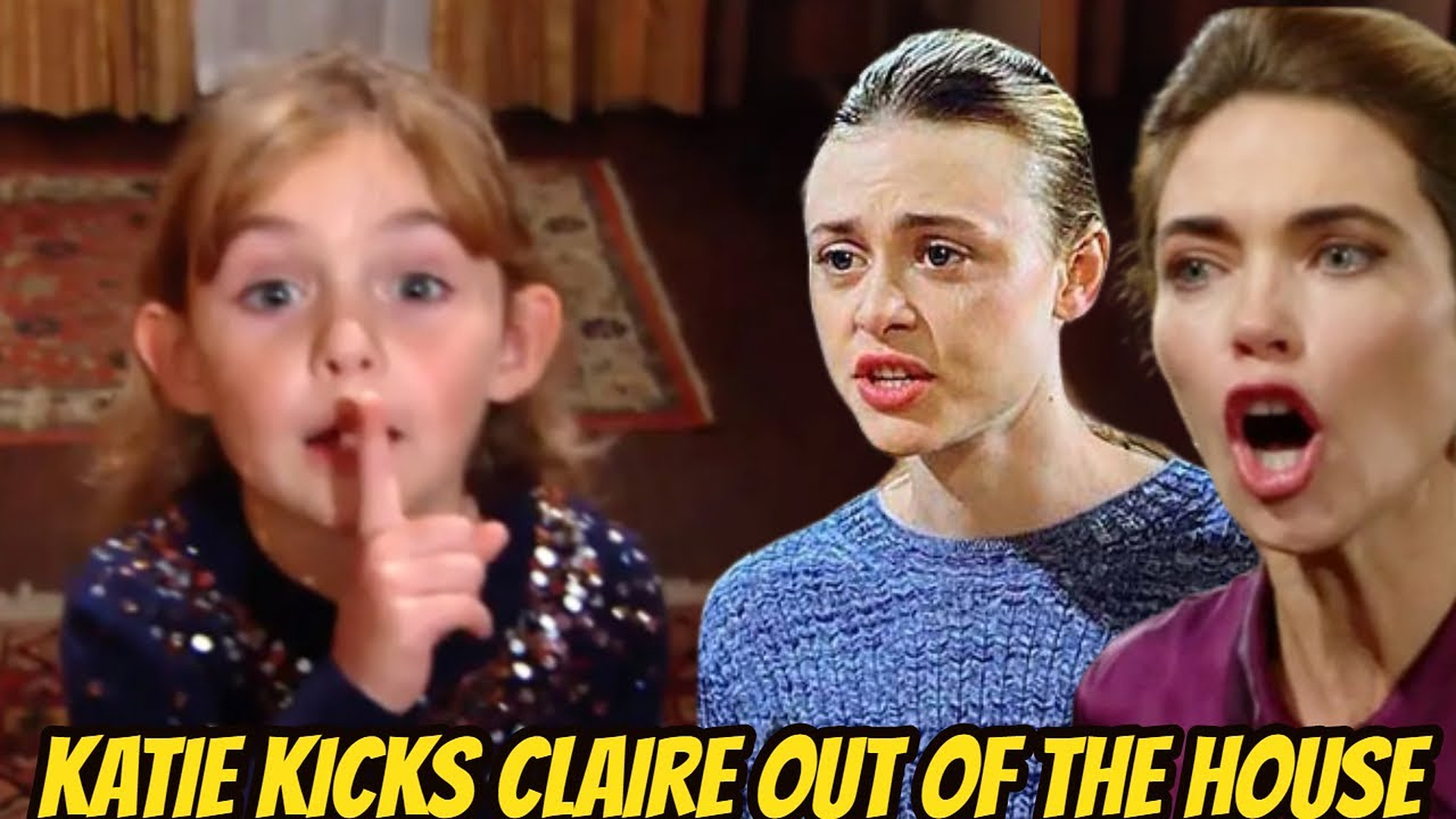Claire felt hurt by Katie's attitude in trying to kick her out of house Y&R Spoilers Breaking New
